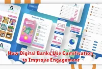 How Digital Banks Use Gamification to Improve Engagement