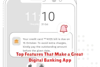 Top Features That Make a Great Digital Banking App